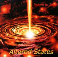 Altered States (NL) : Return to Zero